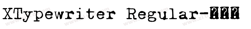 XTypewriter Regular字体转换